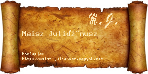 Maisz Juliánusz névjegykártya